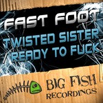 cover: Fast Foot - Ready To Fuck EP