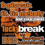 cover: B Phreak|Liz Melody - Lost Your Mind