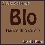 cover: Blo - Dance In A Circle (Special Edition)