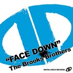 cover: The Brooks Brothers - Face Down