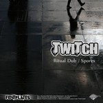 cover: Twitch - Ritual Dub