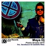 cover: Maya Dj - Plastic Dreams (remix 2010)