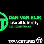 cover: Dan Van Eijk - Take Off To Infinity