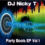 cover: Dj Nicky T - Party Boots EP Vol 1