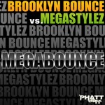 cover: Brooklyn Bounce|Megastylez - Megabounce