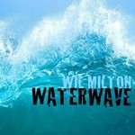 cover: Wil Milton - Water Waves