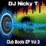 cover: Dj Nicky T - Club Boots EP Vol 3