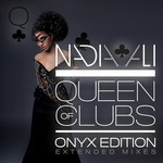 cover: Ali, Nadia|Dresden|Johnston Creamer & K - Queen Of Clubs Trilogy: Onyx Edition (extended mixes)