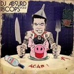 cover: Dj Absurd - I8COPS Vol 2