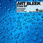 cover: Art Bleek - Fever EP