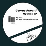 cover: George Privatti - My Miau EP