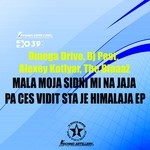 cover: Dj Pest|Omega Drive|The Blaaaz - Mala Moja Sidni Mi Na Jaja Pa Ces Vidit Sta Je Himalaja EP