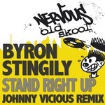 cover: Byron Stingily - Stand Right Up (Johnny Vicious remix)