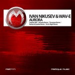 cover: Ivan Nikusev & Wav E - Aurora