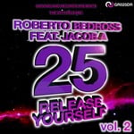 cover: Bedross, Roberto|Jacob A - Release Yourself (remixes)