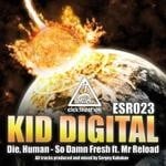 cover: Kid Digital|Mr Reload - Die Human