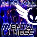 cover: Oblivion - Mental Illness