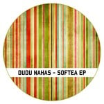 cover: Dudu Nahas - Softea EP