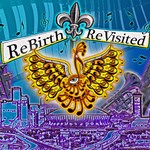 cover: Rebirth Brass Band & Slow Drag Productions - SDP Presents ReBirth ReVisited