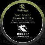 cover: Tom Zenith - Down & Dirty