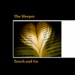 cover: The Sleeper - Touch & Go