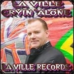 cover: La Ville - Cryin' Alone