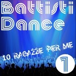 cover: Dance Tribute Artists - Battisti Dance Tribute: Vol 1 (10 Ragazze Per Me)