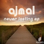 cover: Ajmal - Never Lasting EP