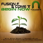 cover: Fusion F & Come T - Begin Now