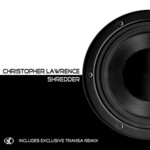 cover: Christopher Lawrence - Shredder