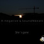 cover: A Negative & Soundnbeats - She's Gone