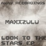 cover: Maxizulu - Look To The Stars EP