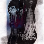 cover: Sex Worker - Waving Goodbye