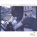 cover: Pat Williamson - No Where To Run