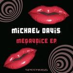 cover: Mickael Davis - Megavoice EP