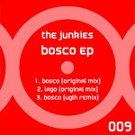 cover: The Junkies - Bosco EP