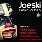 cover: Atwater Syndicate|Joeski - Native Souls EP