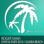 cover: Roger Shah - Over & Over 2010