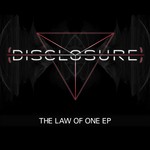 cover: Disclosure - The Law Of One EP