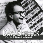 cover: Dave Brubeck - I'm In A Dancing Mood