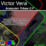 cover: Victor Vera - Acequian Tribes EP