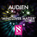 cover: Audien - Mind Over Matter