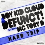 cover: Boy Kid Cloud|Defunct! - Hard Trip