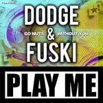 cover: Dodge & Fuski - Go Nuts