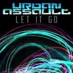 cover: Urban Assault - Let It Go