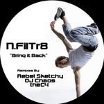 cover: N Filtr8 - Bring It Back