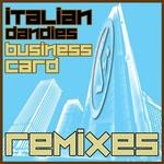 cover: Italian Dandies - Business Card (Remixes)