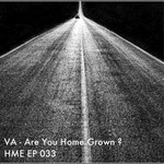 cover: Dav|Home N Tek|Pille|Vampulator & Iggy Dub - Are You Home Grown EP