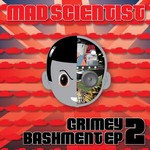 cover: Mad Scientist - Grimey Bashment EP 2