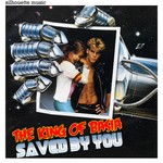 cover: The King Of Basia - Saved By You